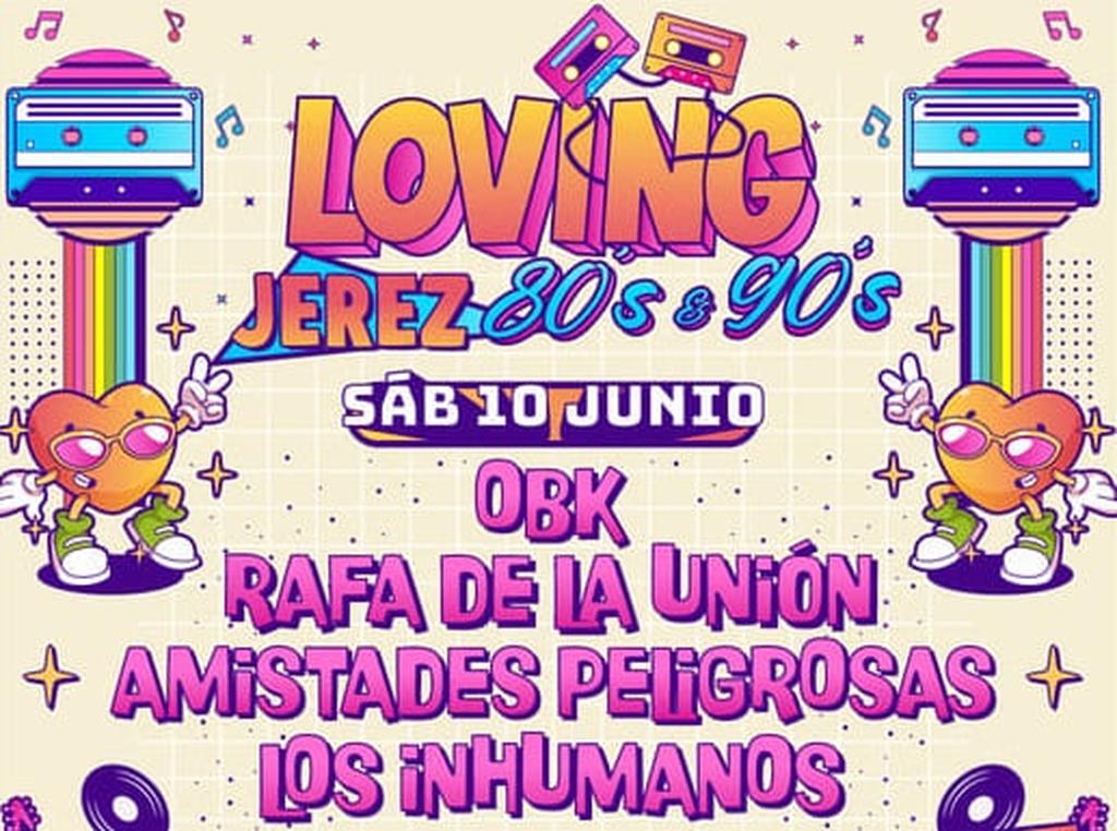 Loving Jerez 80s 90s: el festival más nostálgico de Andalucía